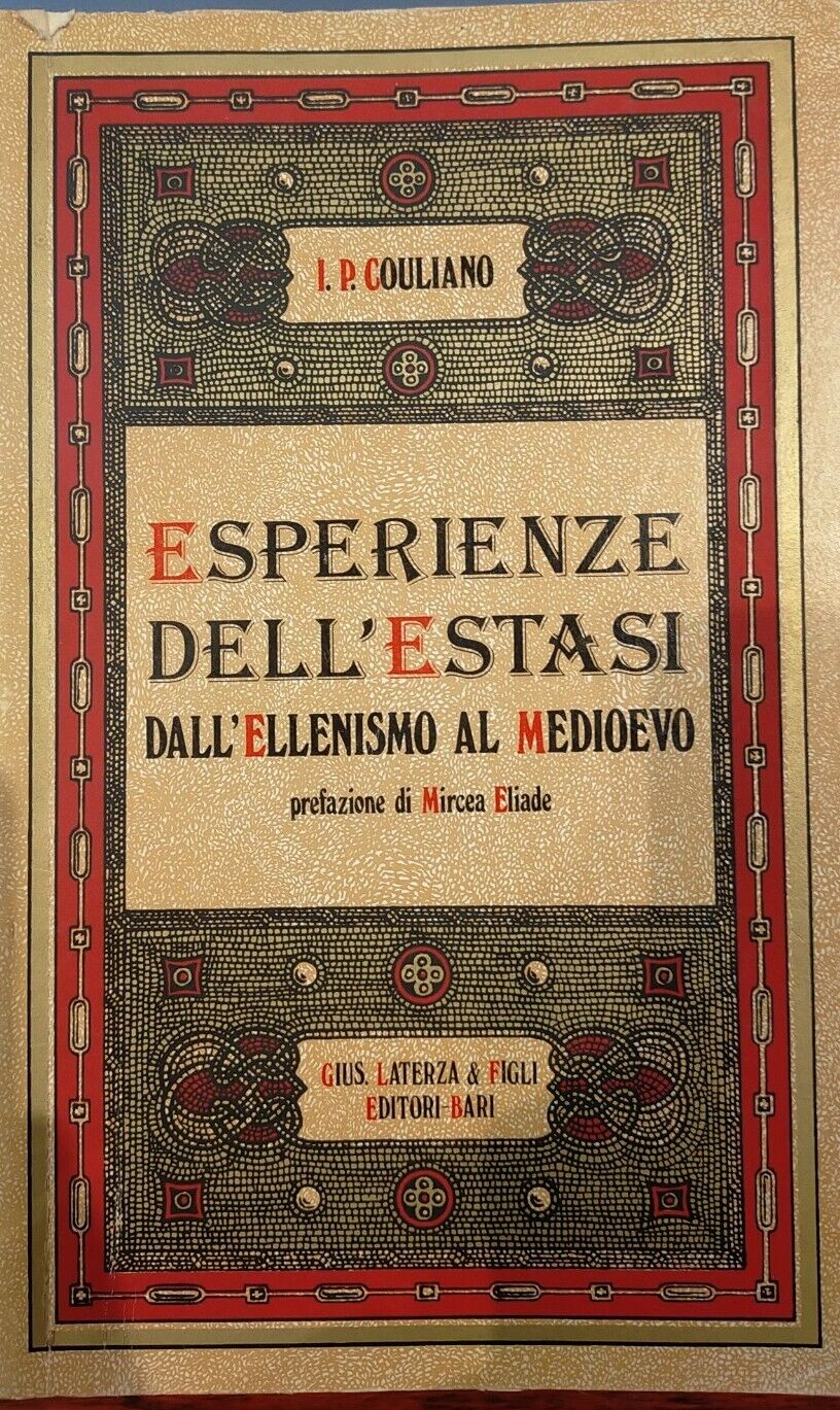 Esperienze dell'estasi dall'ellenismo al medioevo