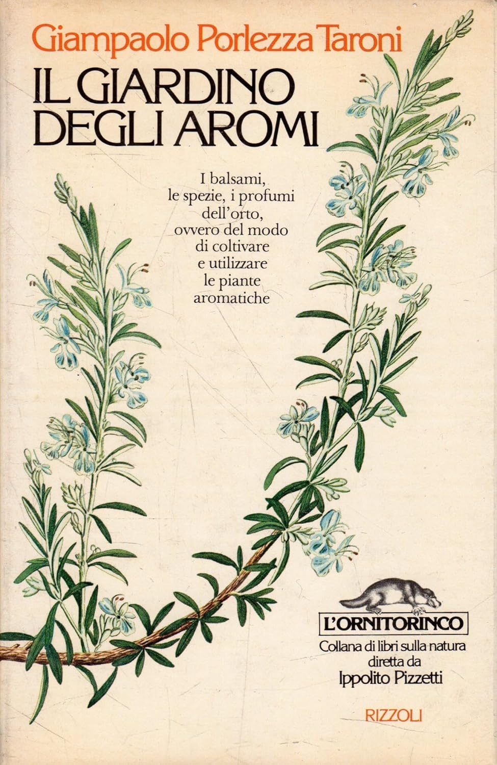 Il giardino degli aromi Giampaolo Porlezza Taroni