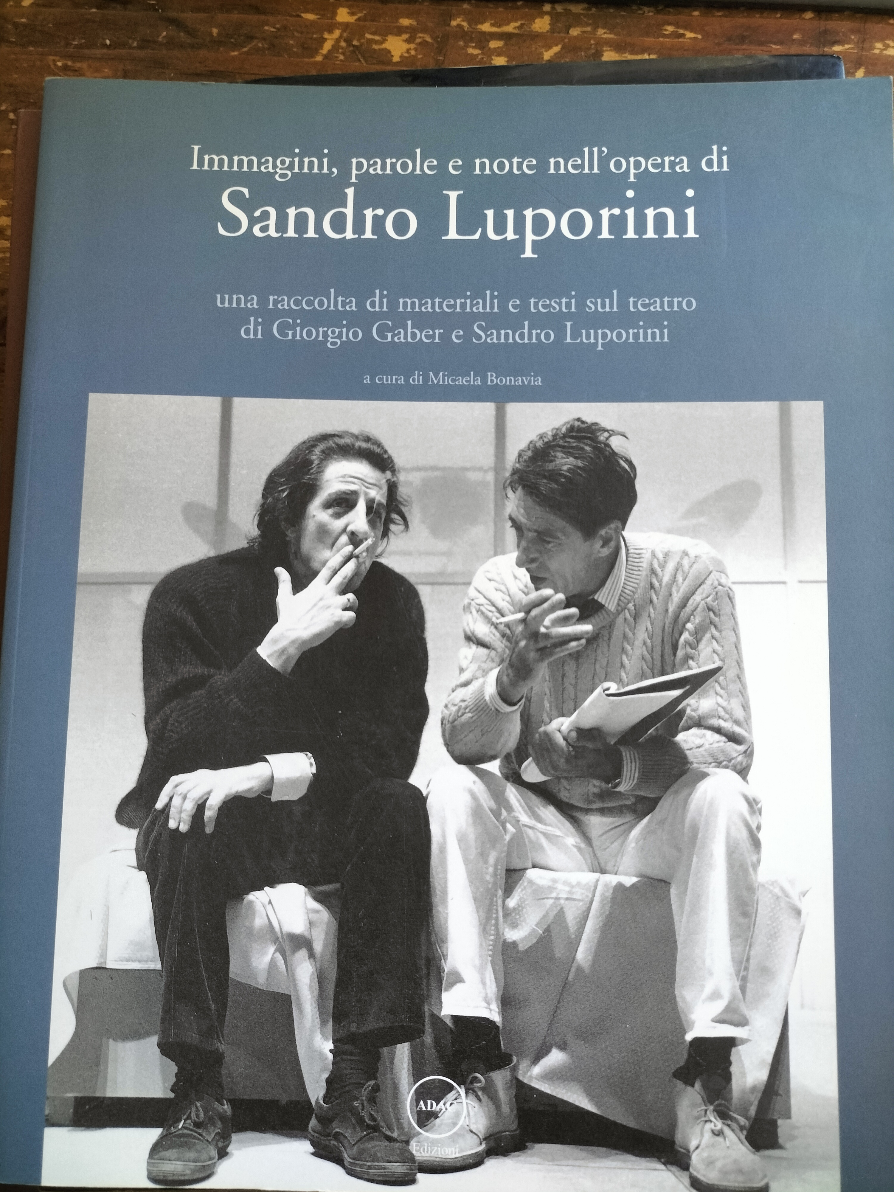 Immagini parole e note nell'opera di SANDRO LUPORINI M. Bonavia …
