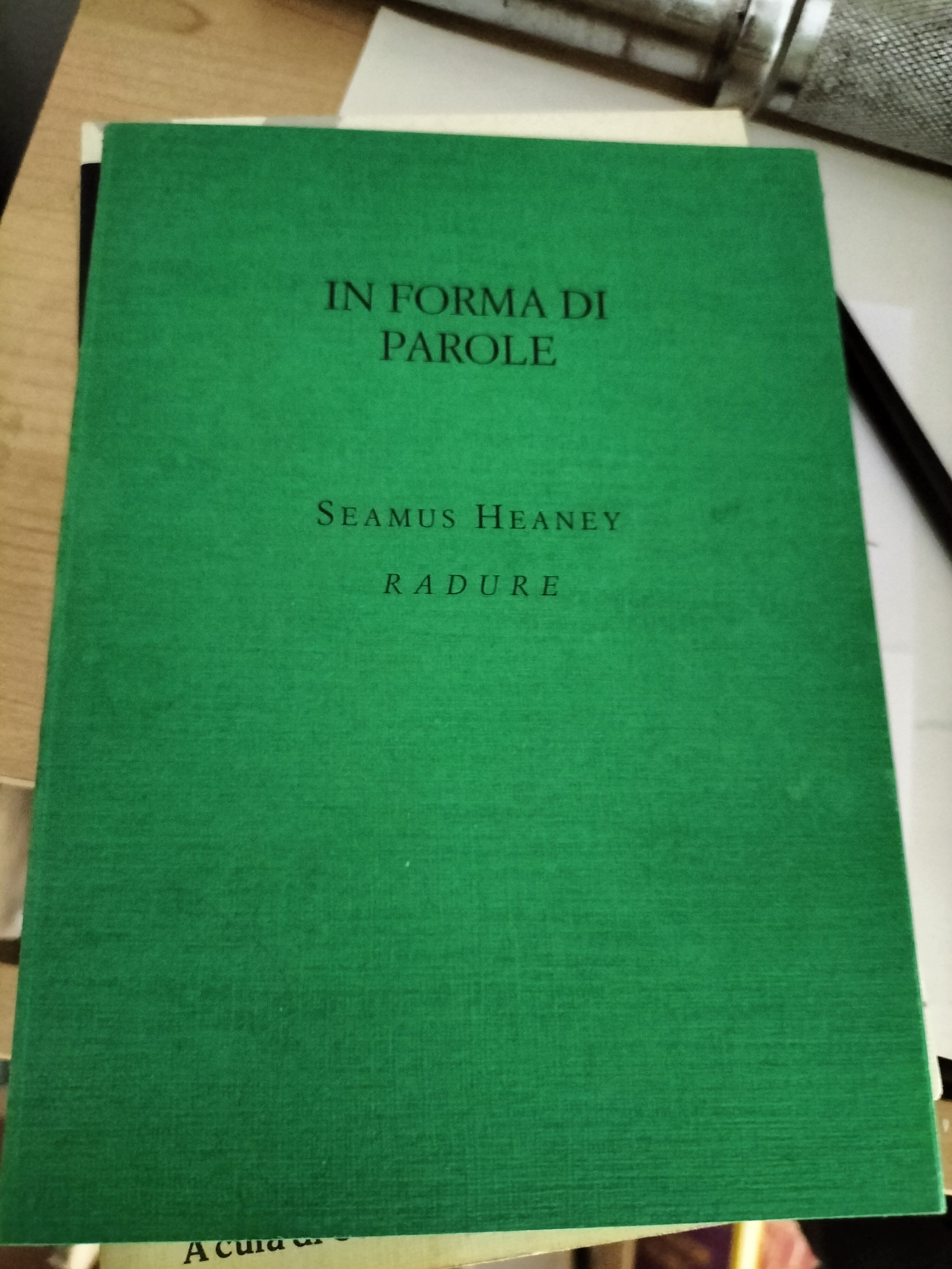 In forma di parole Seamus Heaney Radure