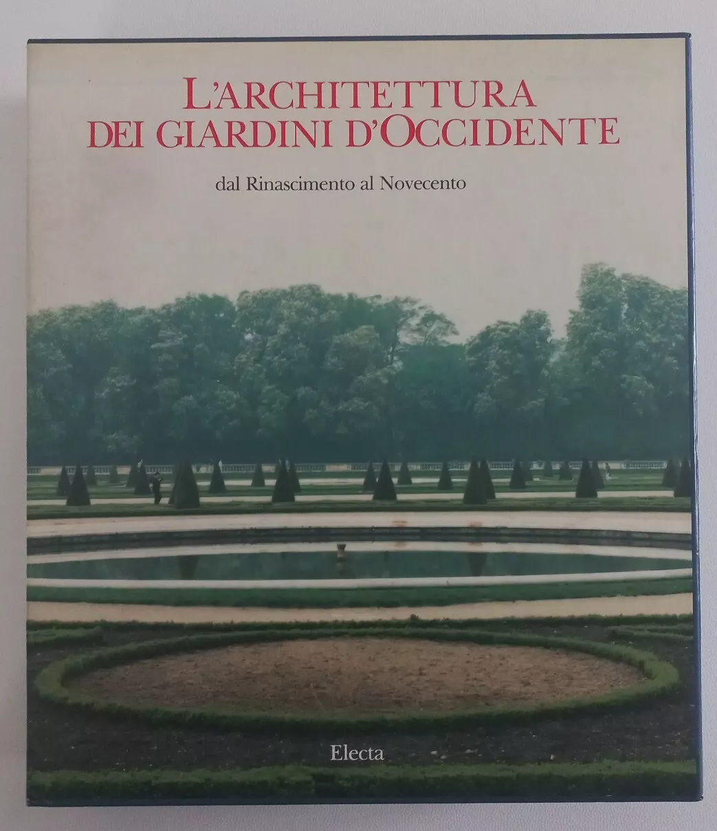 L'architettura dei giardini d'occidente