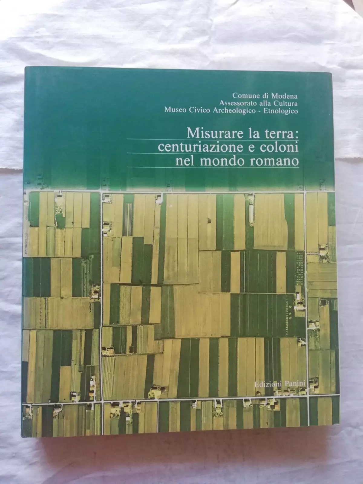 MISURARE LA TERRA: CENTURIAZIONE E COLONI NEL MONDO ROMANO - …