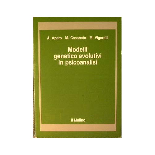 Modelli genetico evolutivi in psicoanalisi