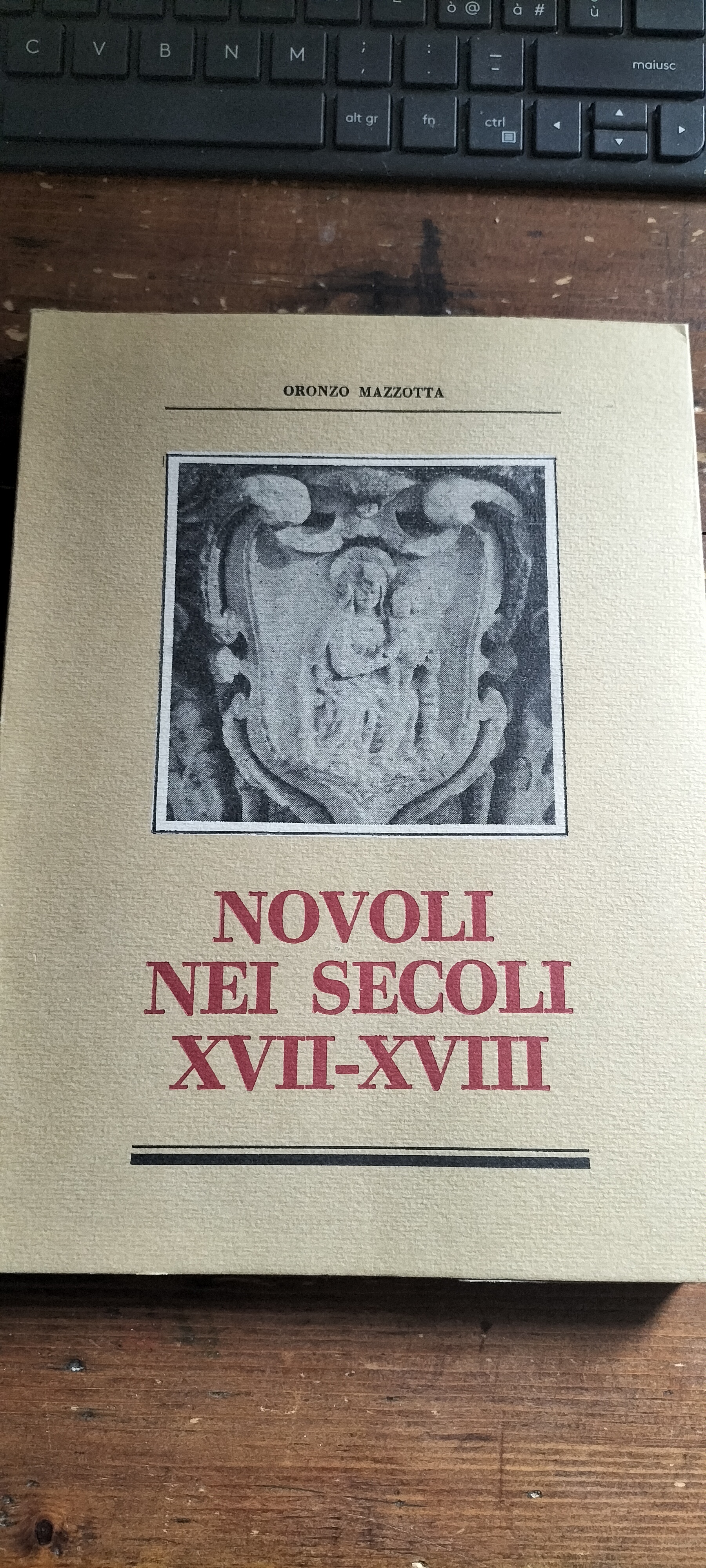 Novoli Nei Secoli XVII-XVIII