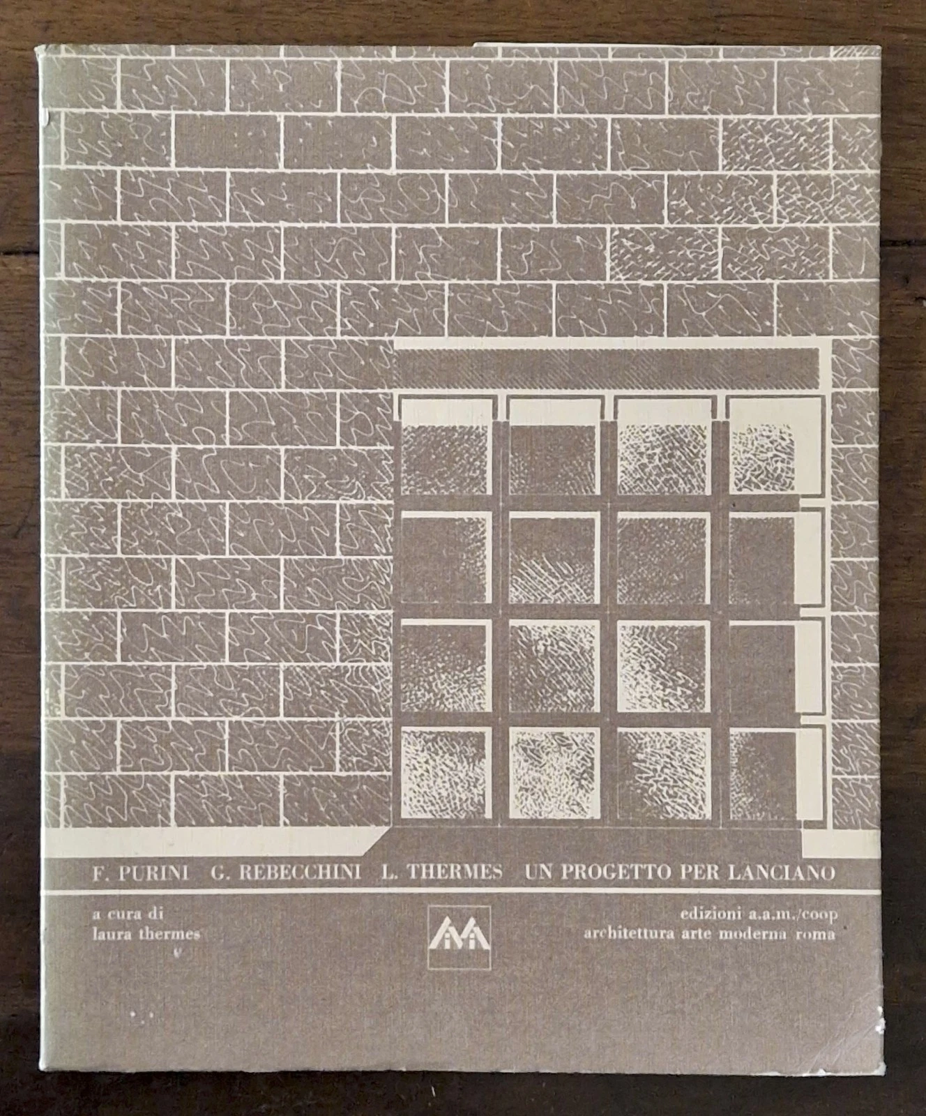 Un progetto per Lanciano. Purini, Rebecchini, Thermes. Roma, Coop, 1982