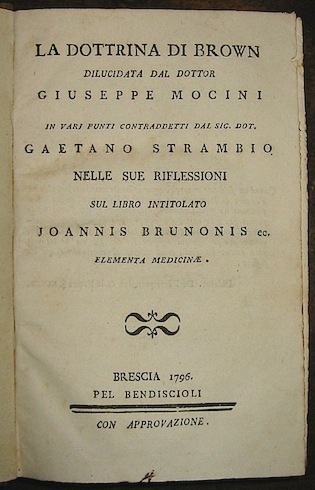 [Raccolta di opuscoli medici]: Mocini G., La dottrina di Brown., …