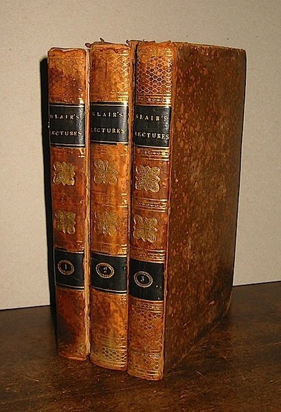 Lectures on rhetoric and belles lettres. in three volumes. Vol. …