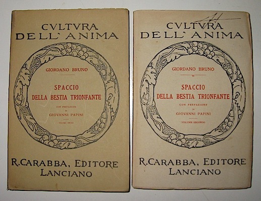 Spaccio della bestia trionfante. Con prefazione di Giovanni Papini