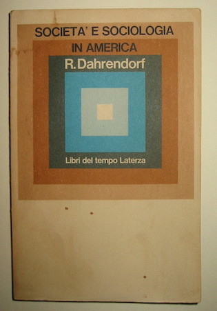 Società e sociologia in America. Traduzione di Giuseppe Scattone