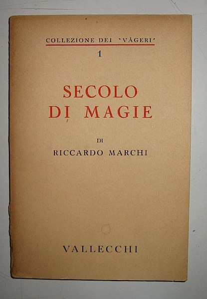 Secolo di magie