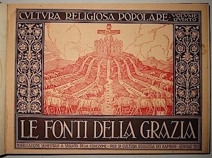 Fonti (Le) della grazia; Preghiera e liturgia; Gesù fra noi