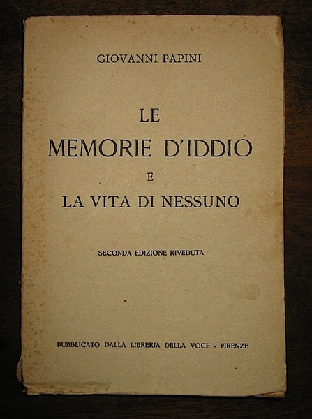 Le memorie d’Iddio e la vita di nessuno