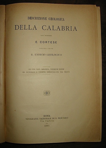 Descrizione geologica della Calabria pubblicata a cura del R. Ufficio …