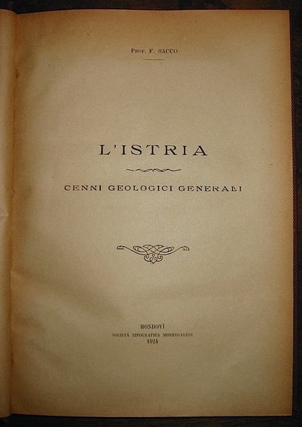 L’Istria. Cenni geologici generali