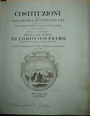 Costituzioni dell’Accademia dei Rinnovati. e Ordini da osservarsi dai signori …