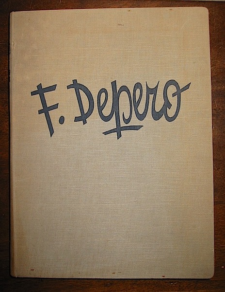 Fortunato Depero nelle opere e nella vita