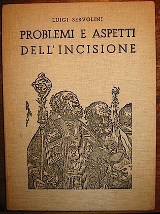 Problemi e aspetti dell’incisione