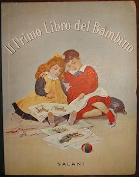 Il primo libro del bambino. Lettura e Scrittura. Album illustrato …