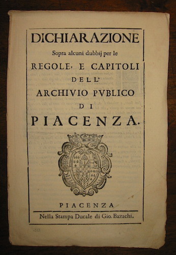 Dichiarazione sopra alcuni dubbij per le Regole, e Capitoli dell’Archivio …