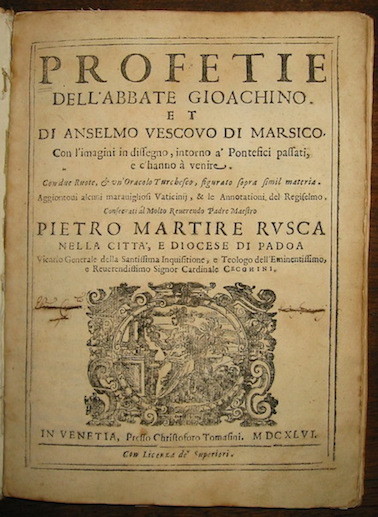 Profetie dell’Abbate Gioachino, et di Anselmo Vescovo di Marsico con …