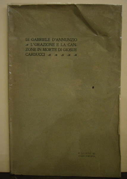 L’Orazione e la Canzone in morte di Giosuè Carducci