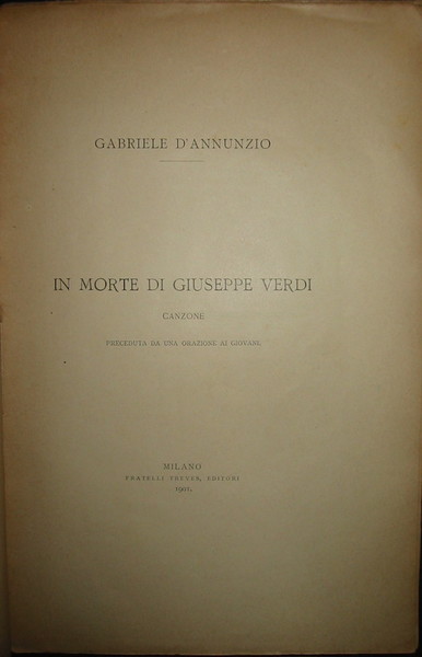 In morte di Giuseppe Verdi canzone preceduta da una orazione …