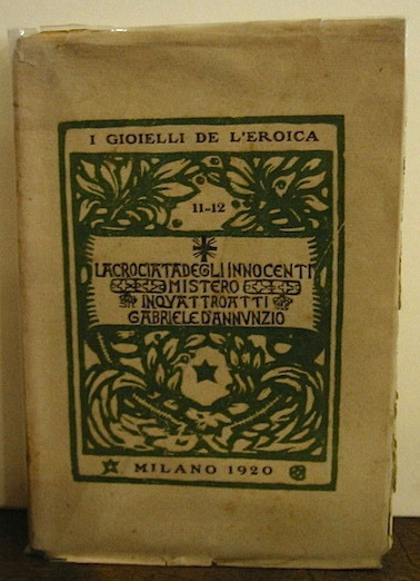 La crociata degli innocenti. Mistero in quattro atti