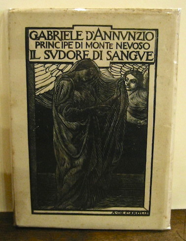 Il sudore di sangue. Dalla frode di Versaglia alla marcia …