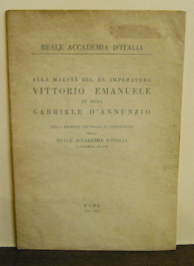 Alla Maestà del Re Imperatore Vittorio Emanuele in Roma. Nella …