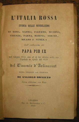 L’Italia rossa. Storia delle rivoluzioni di Roma, Napoli, Palermo, Messina, …