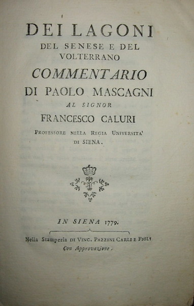 Dei lagoni del Senese e del Volterrano. Commentario.