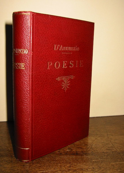 Poesie di Gabriele D’Annunzio. Poema Paradisiaco - Odi Navali (1891-1893). …