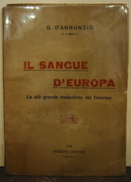 Il sangue d’Europa. La più grande traduzione dal francese