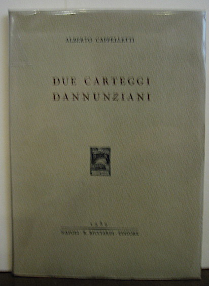 Due carteggi dannunziani