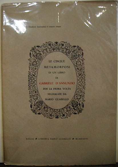 Le cinque metamorfosi di un libro di Gabriele D’Annunzio per …