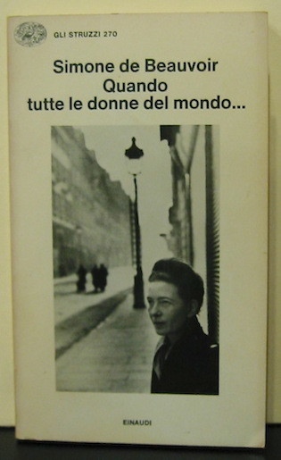 Quando tutte le donne del mondo. A cura di Claude …