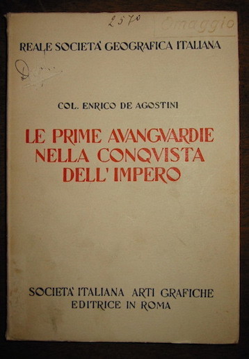 Le prime avanguardie nella conquista dell’Impero