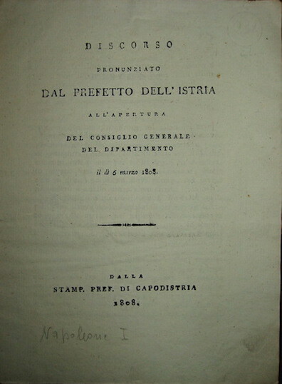 Discorso pronunziato dal Prefetto dell’Istria all’apertura del Consiglio generale del …