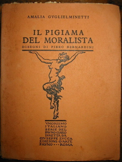 Il pigiama del moralista. Disegni di Piero Bernardini. Coperta e …