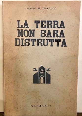 La terra non sarà distrutta