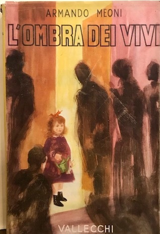 L’ombra dei vivi. Romanzo