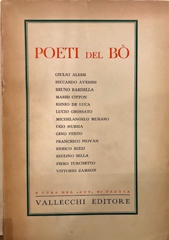 Poeti del Bò. Presentazione di S.E. Emilio Bodrero.