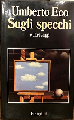 Sugli specchi e altri saggi