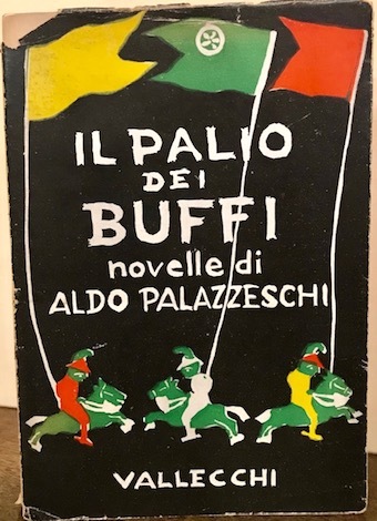 Il palio dei buffi. Novelle.