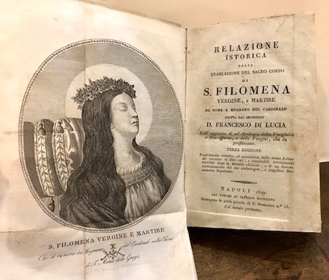 Relazione istorica della traslazione del sacro corpo di S. Filomena …