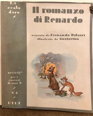 Il romanzo di Renardo. Da redazioni medievali francesi