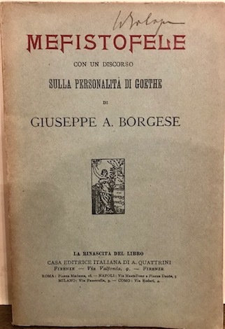 Mefistofele con un discorso su la personalità di Goethe