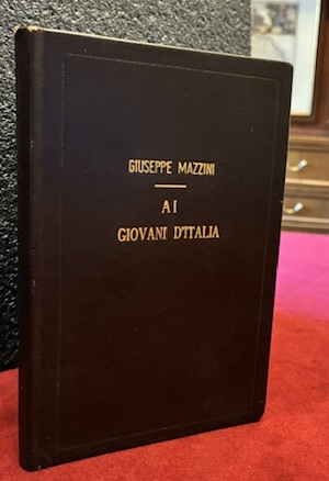 Ai giovani d’Italia. Parole di Giuseppe Mazzini