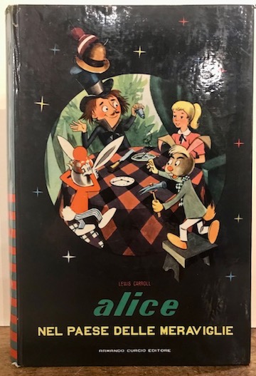 Alice nel paese delle meraviglie. Riduzione di Giuliana M. Poppi. …