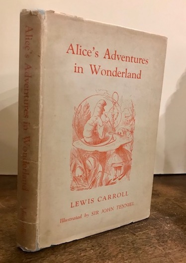 Alice’s adventures in wonderland. With forty-two illustrations by John Tenniel